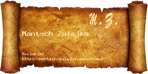 Mantsch Zulejka névjegykártya